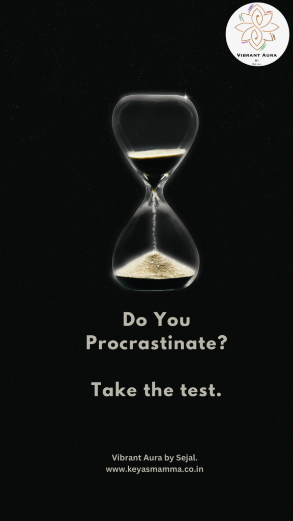 Do You Procrastinate? Take the Test.