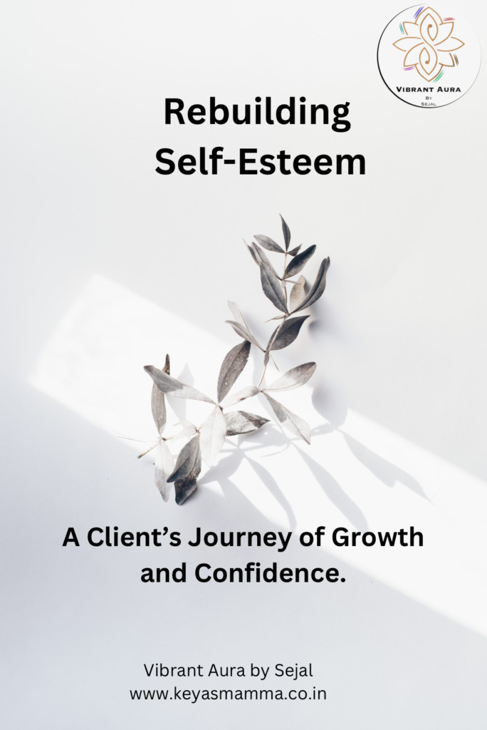 Rebuilding Self-Esteem